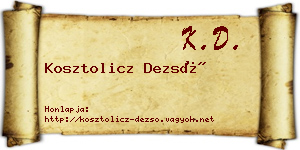 Kosztolicz Dezső névjegykártya